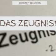 Bild eines Zeugnisses. Text: Das Zeugnis