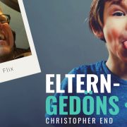 Der Flix im Eltern-Gedöns-Podcast mit Christopher End