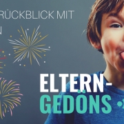 Sylvester: Jahresrückblick mit Kindern | Eltern-Gedöns-Podcast mit Christopher End