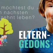 Vision als Familie: Wie willst du das nächste Jahr(zehnt) leben?