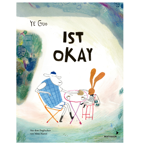 okay Cover des Bilderbuches "Ist okay"